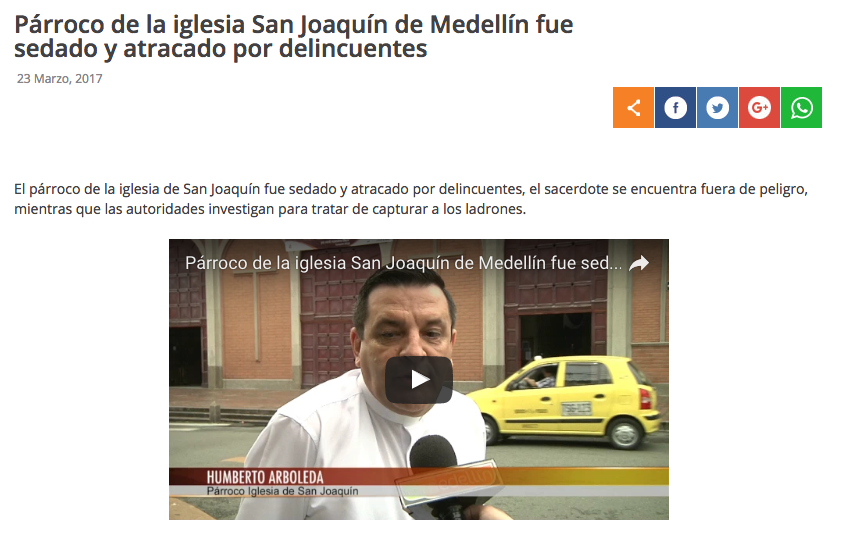 Párroco de la iglesia San Joaquín de Medellín fue sedado y atracado por delincuentes