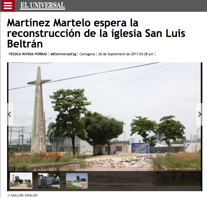 Martínez Martelo espera la reconstrucción de la iglesia San Luis Beltrán