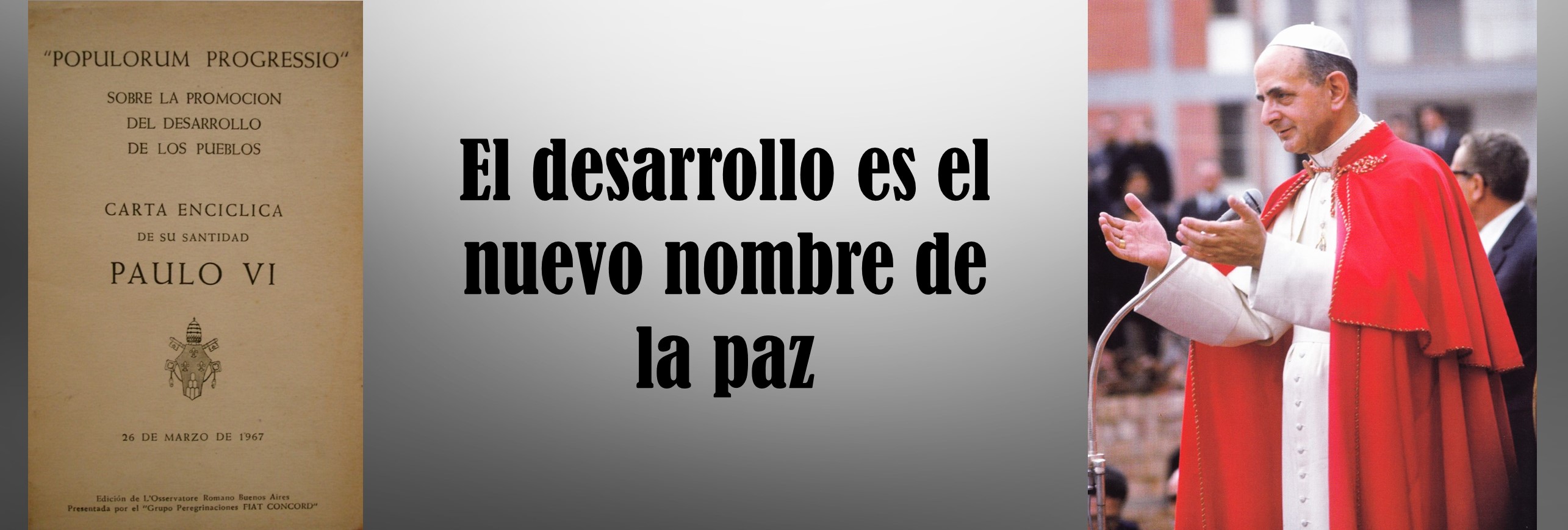 El Vaticano celebra los cincuenta años de la Populorum Progressio