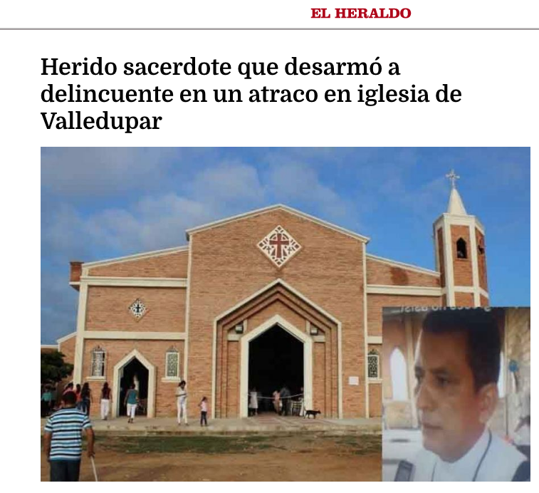 Herido sacerdote que desarmó a delincuente en un atraco en iglesia de Valledupar