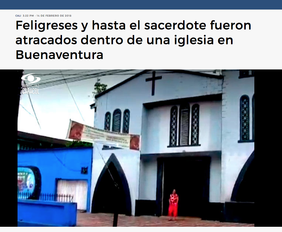 Feligreses y hasta el sacerdote fueron atracados dentro de una iglesia en Buenaventura