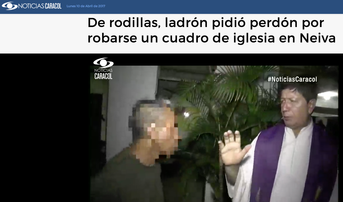 De rodillas, ladrón pidió perdón por robarse un cuadro de iglesia en Neiva