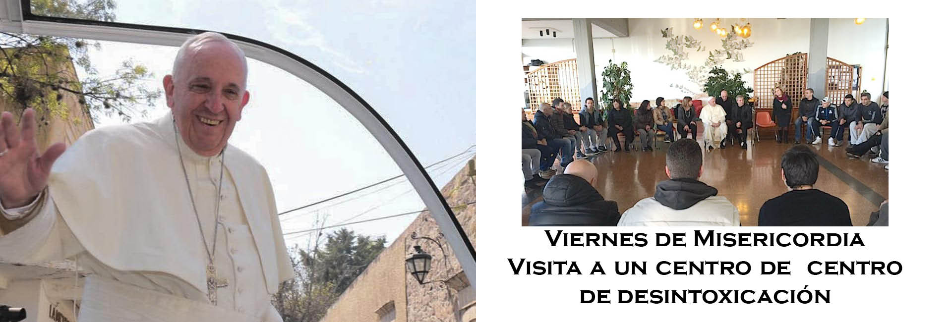 Los gestos de misericordia del Papa