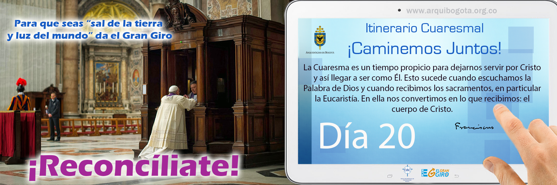 ¡Reconcíliate!Itinerario Cuaresmal - ¡Caminemos Juntos! Día 20