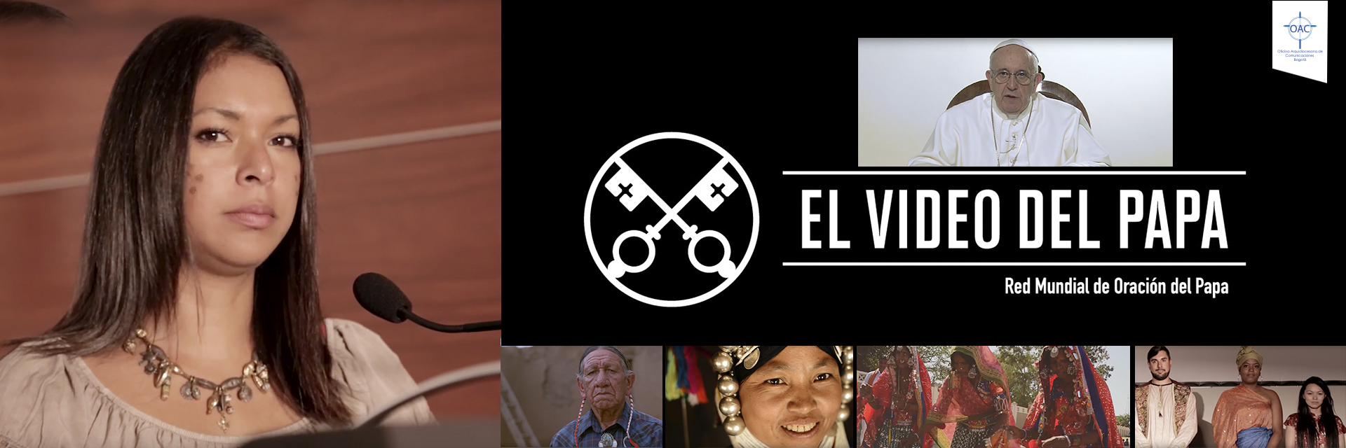 El Video del Papa - Respeto de los pueblos indígenas – Julio 2016