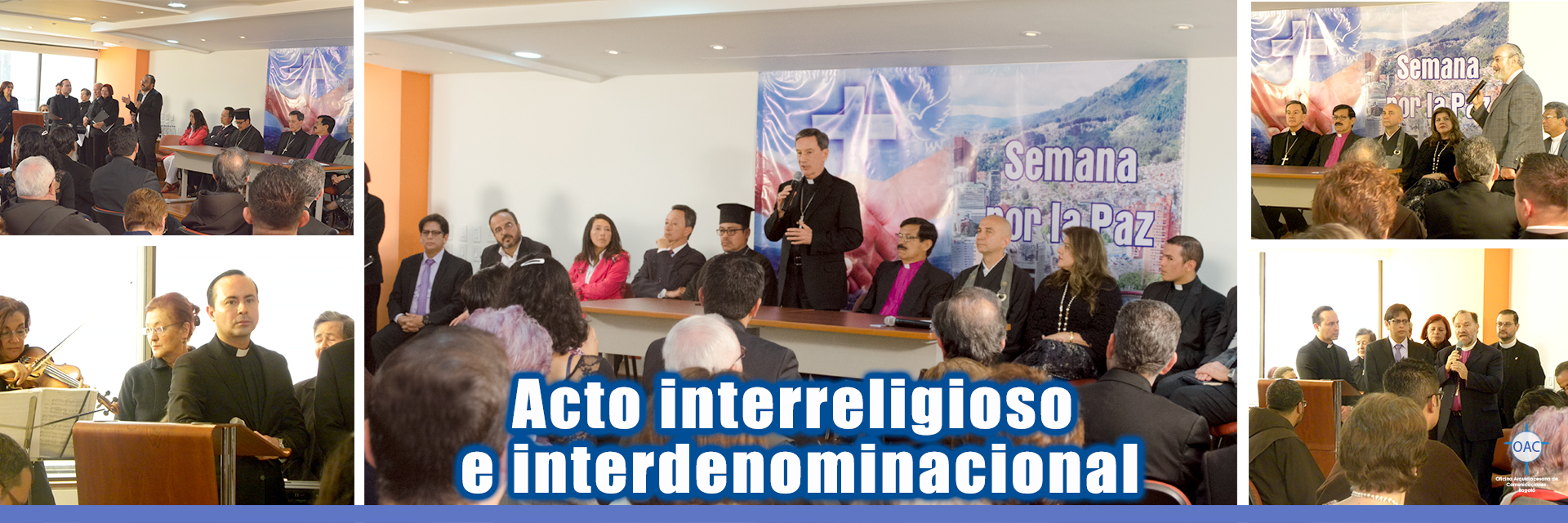 Con ocasión de la Semana por la Paz se realizó un  Acto Interreligioso e Interdenominacional en el templo de La Porciúncula en Bogotá