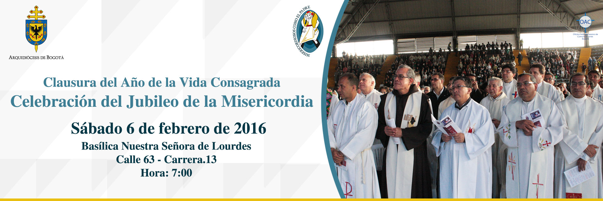 Clausura del Año de la Vida Consagrada y Celebración del Jubileo de la Misericordia