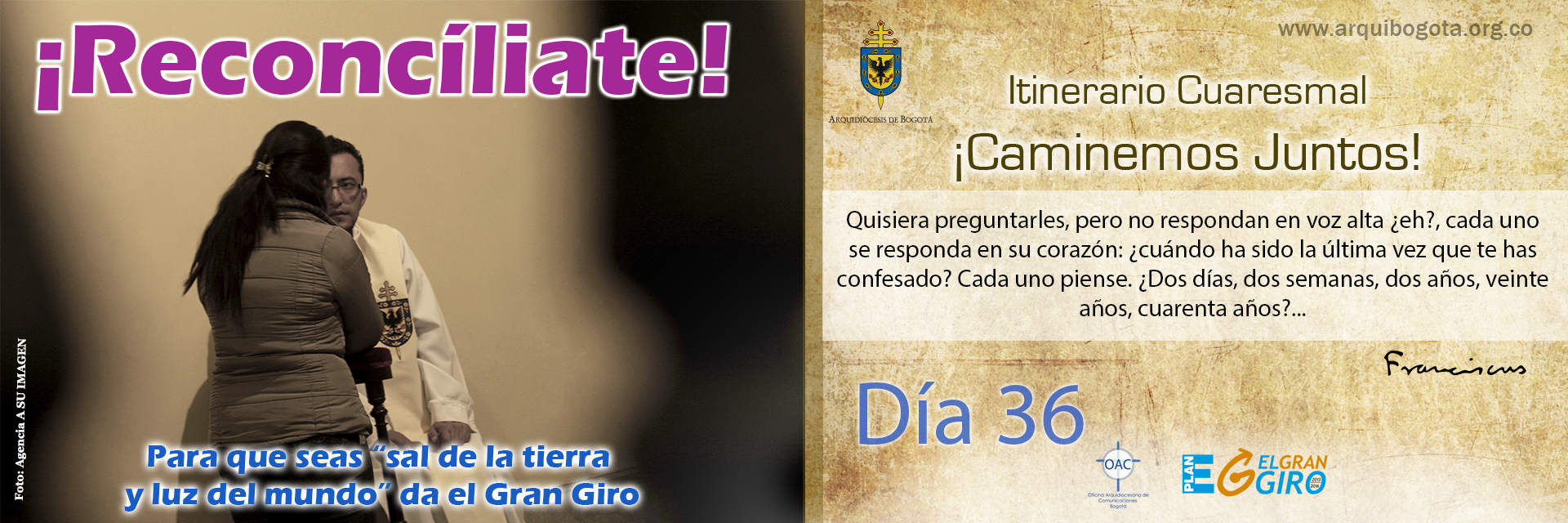 ¡Reconcíliate!Itinerario Cuaresmal - ¡Caminemos Juntos! Día 36