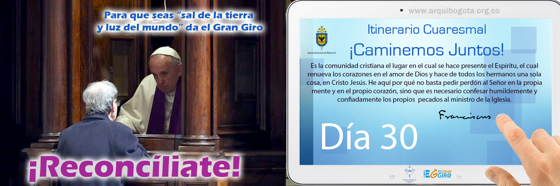 ¡Reconcíliate!Itinerario Cuaresmal - ¡Caminemos Juntos! Día 30