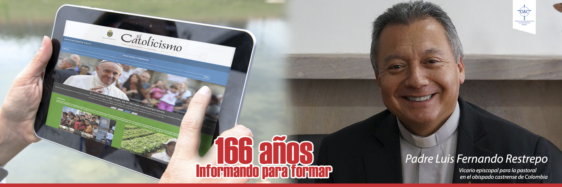 Invitación para ver la página de la arquidiócesis de Bogotá  y El Catolicismo