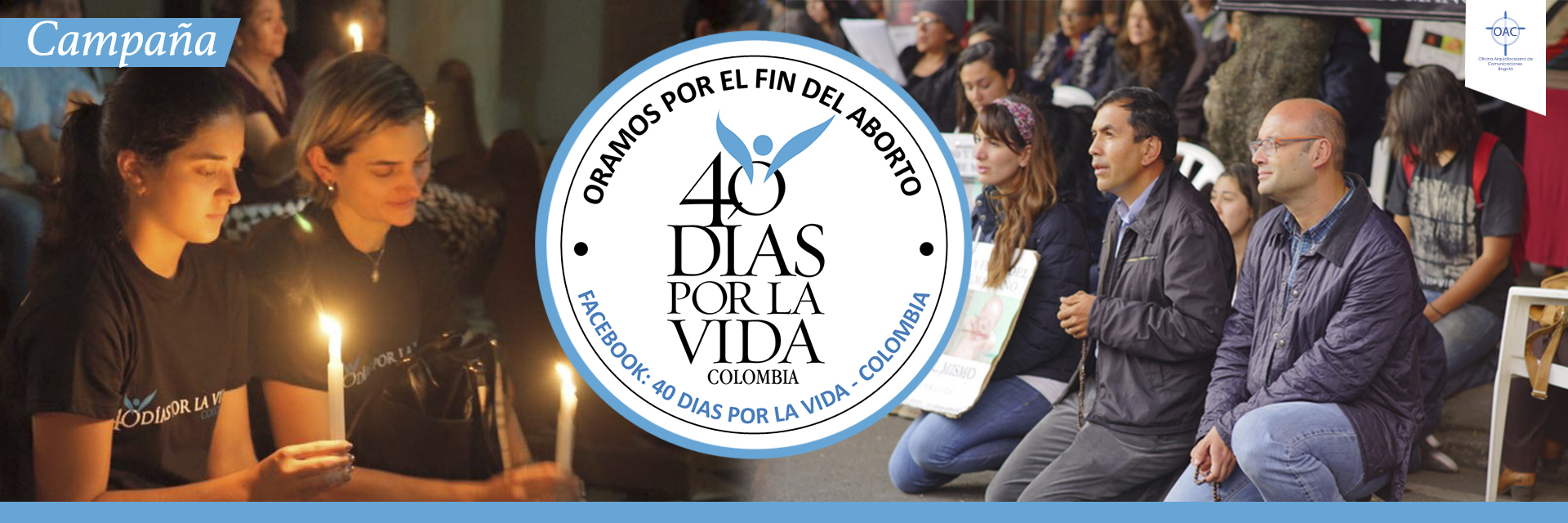 Colombia se une por cuarta vez a la campaña ‘40 DÍAS POR LA VIDA’