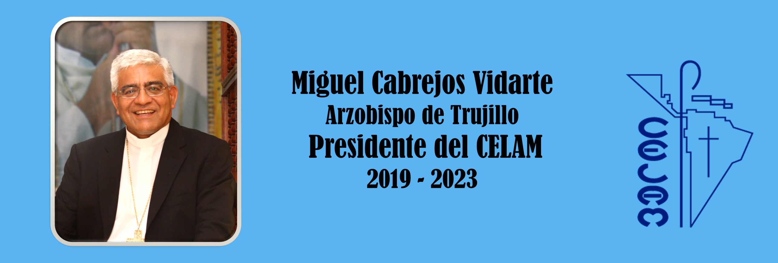 El arzobispo de Trujillo, Perú, Miguel Cabrejos Vidarte fue elegido presidente del CELAM
