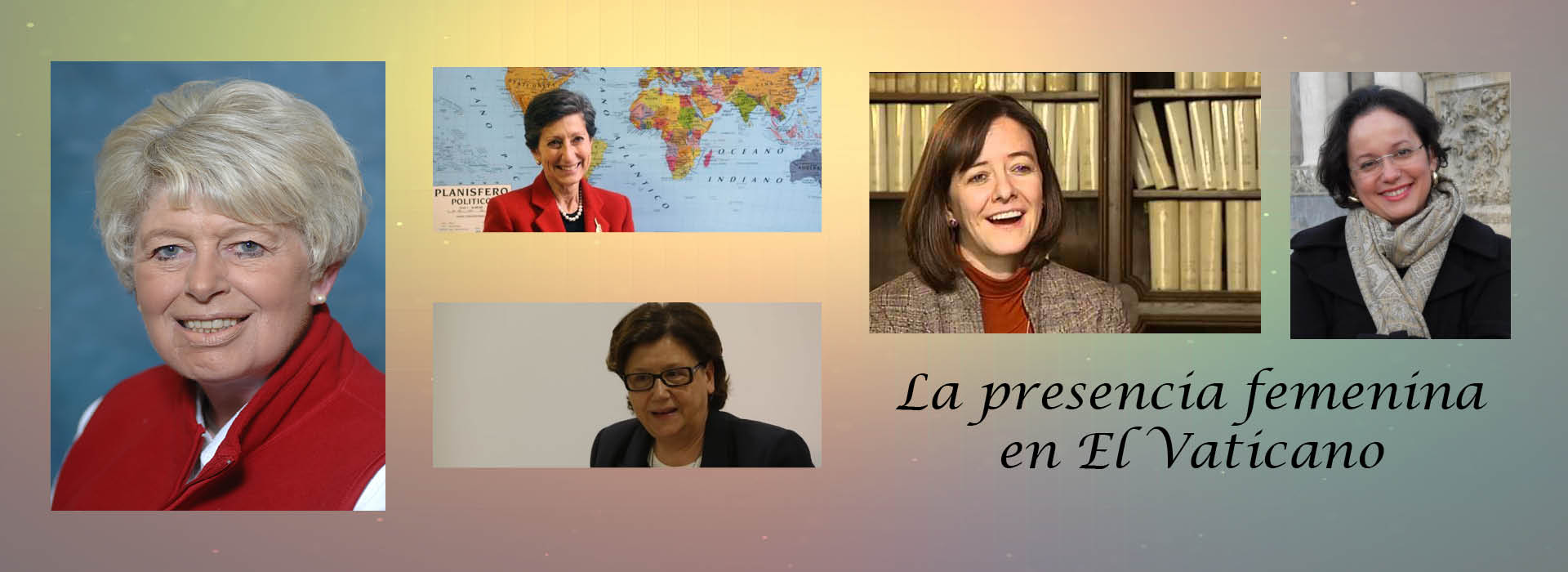 La mujer, cada vez más, tiene puestos de importancia en El Vaticano