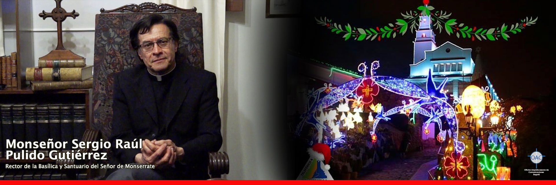 Invitación a vivir la Navidad en el Santuario del Señor Monserrate