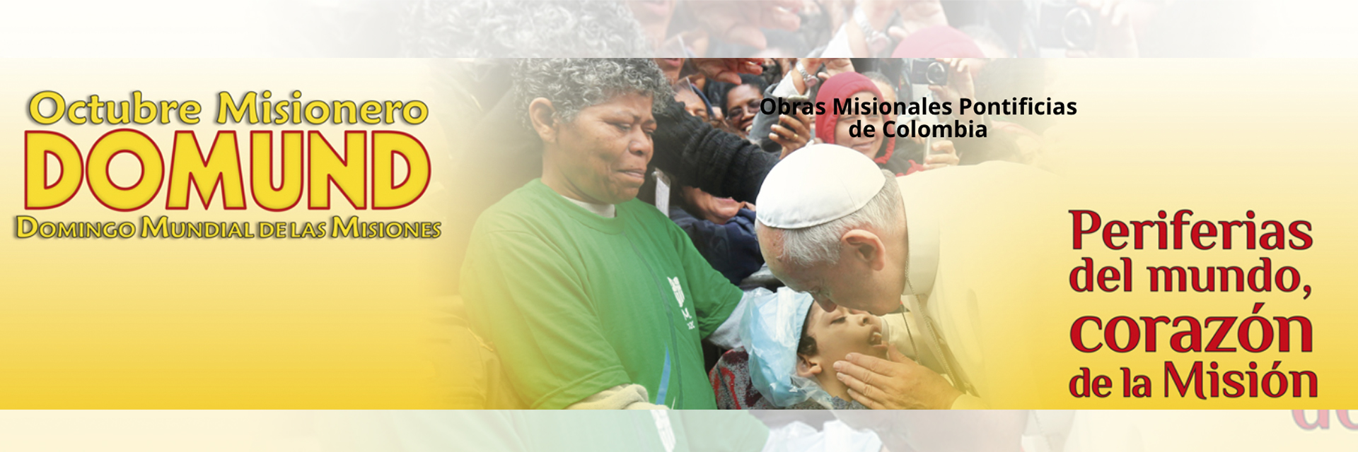 Octubre misionero DOMUND, 19 de octubre de 2014