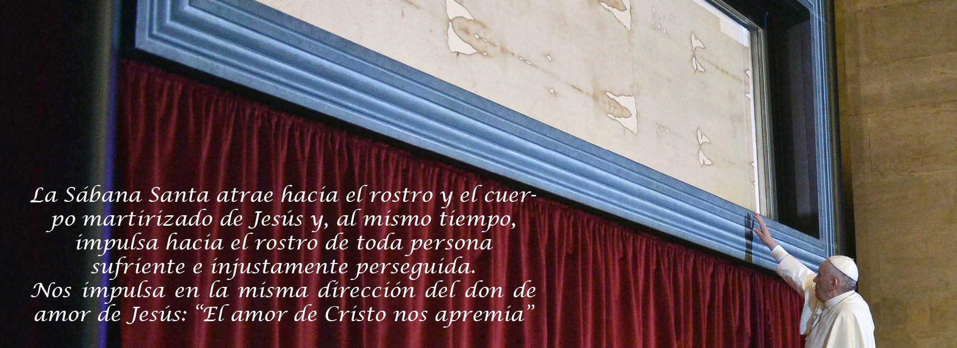 "La Síndone es un icono del amor más grande": Francisco