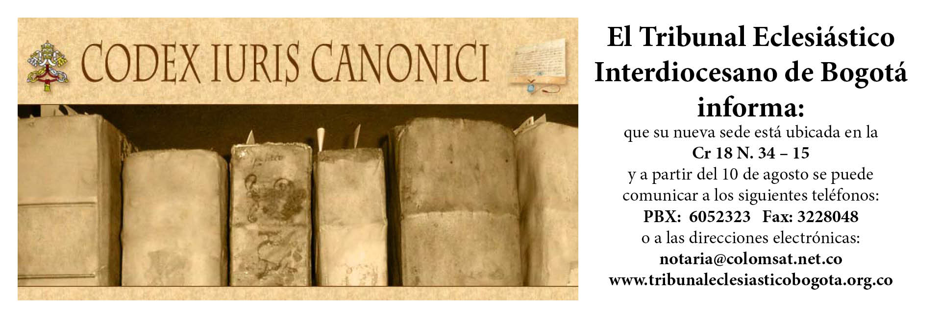El Tribunal Interdiocesano de Bogotá informa sobre el traslado de su sede